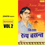 Kissa Roop Basant Vol 2 - Manju Sharma Song Download
